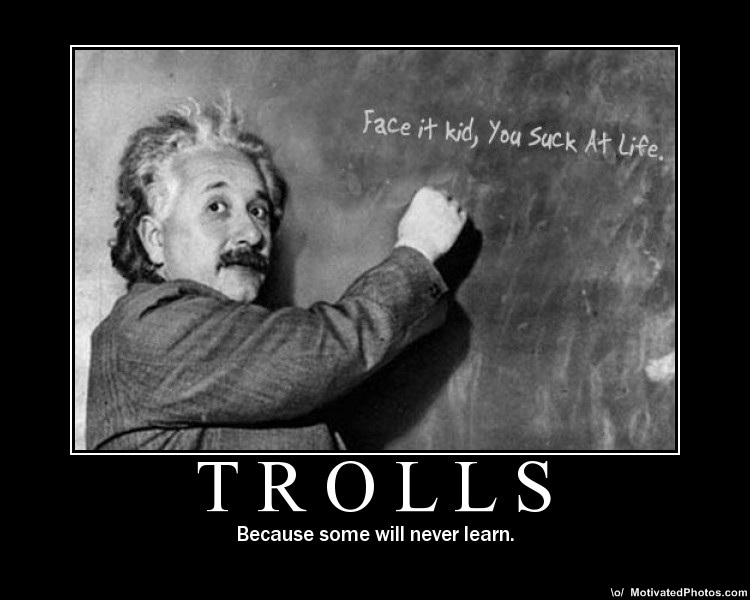 Name:  albert-einstein-trolls.jpg
Views: 119
Size:  85.1 KB